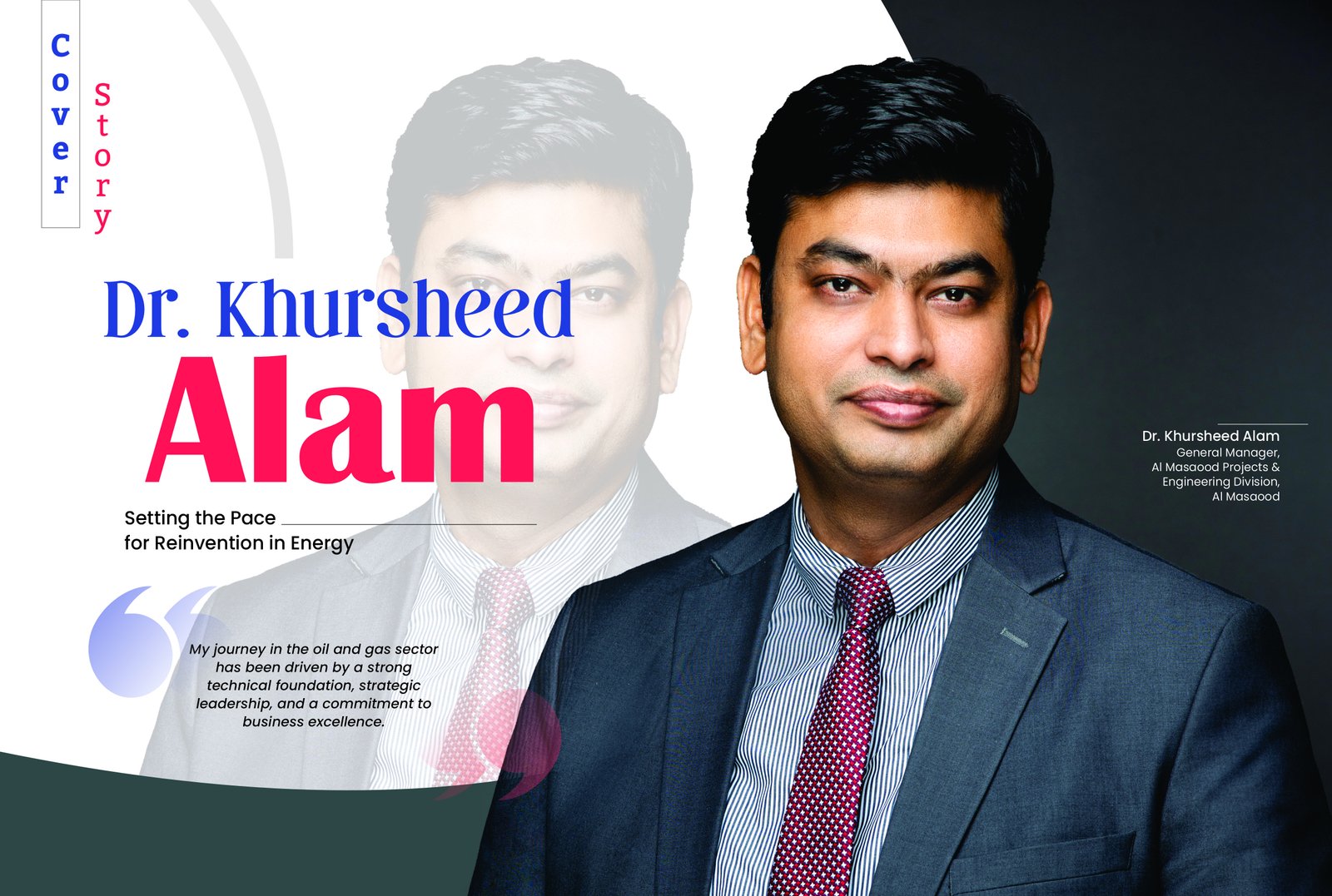 Dr. Khursheed Alam: Setting the Pace for Reinvention in Energy